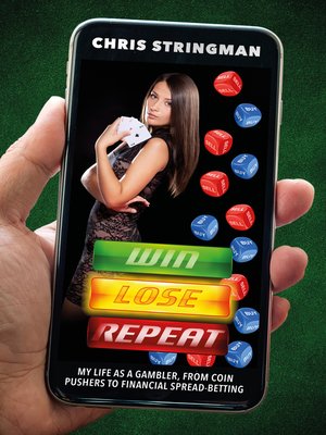 cover image of Win. Lose. Repeat